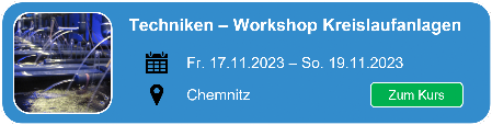 Hier geht es zum Workshop Kreislaufanlagen Techniken der Aquaponik im Rahmen der Smartfisch Akademie nach Chemnitz